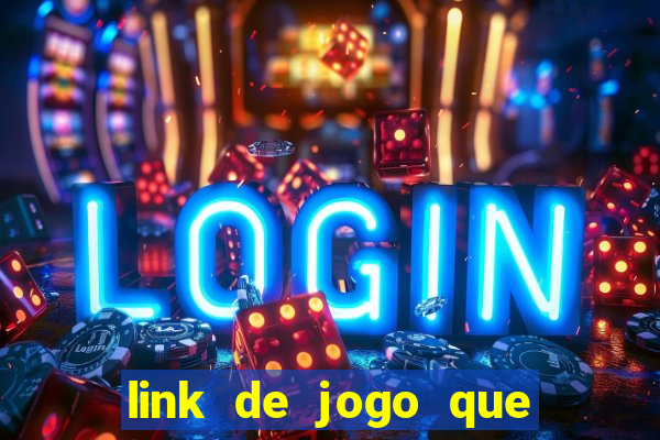 link de jogo que ganha dinheiro sem depositar